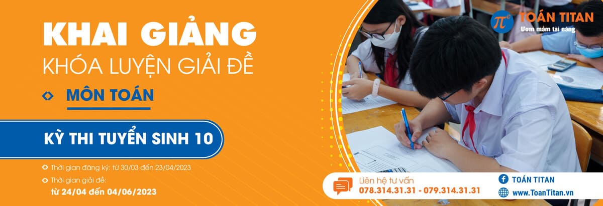 khai giảng khóa giải đề toán tuyển sinh 10